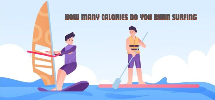 What Number of Calories Do You Consume Surfing